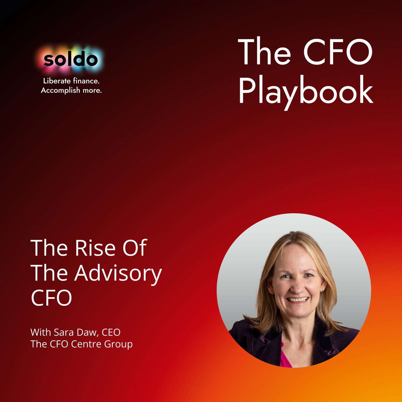 The Rise Of The Advisory CFO with Sara Daw episode artwork