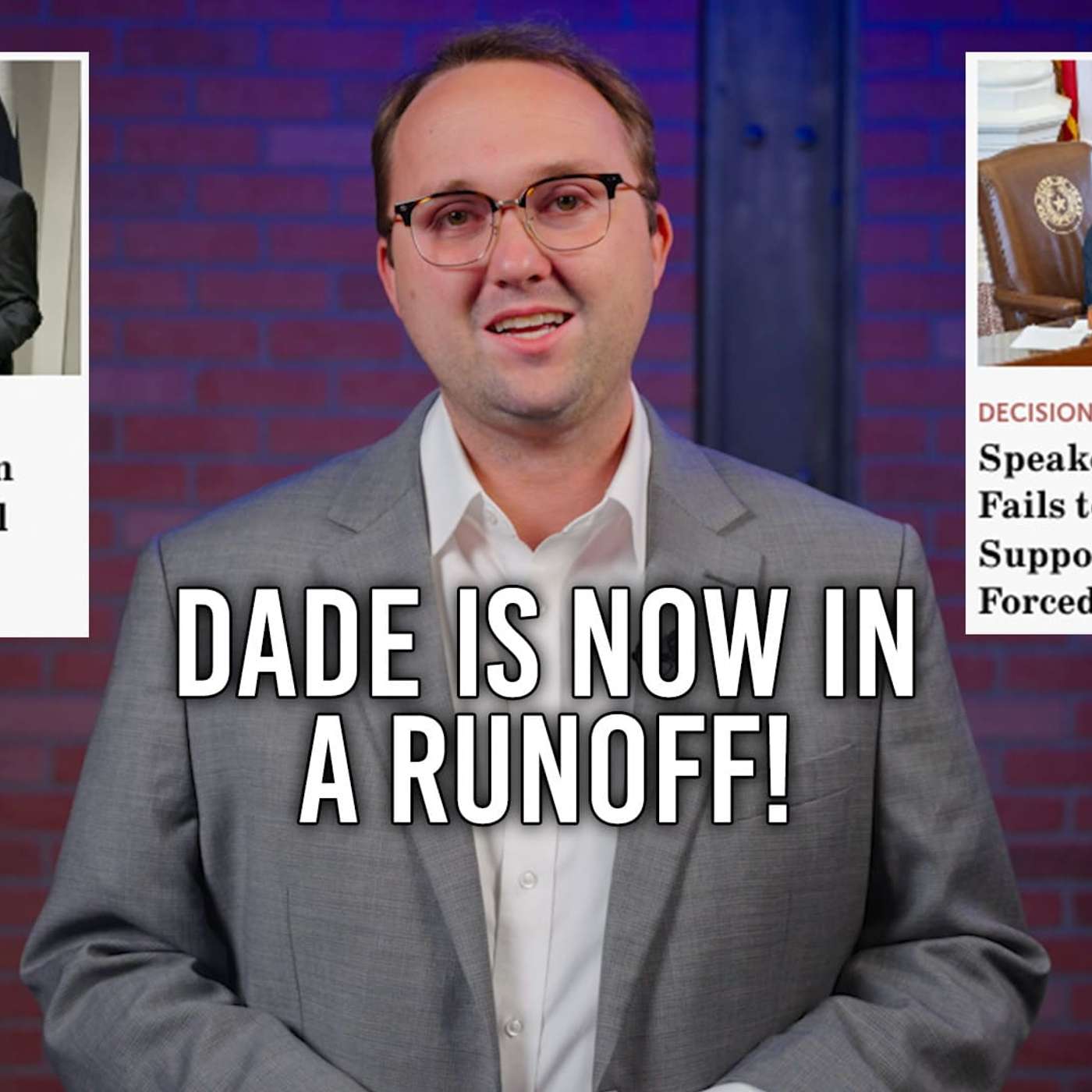 3/6/24 The Texas House Speaker is in a Runoff