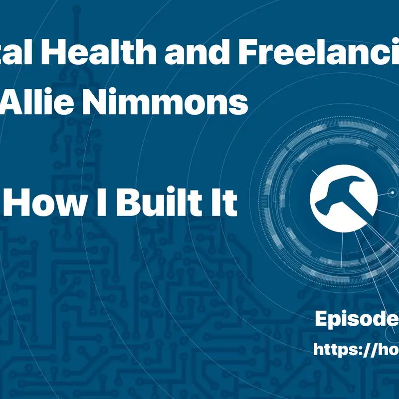 Mental Health and Freelancing with Allie Nimmons
