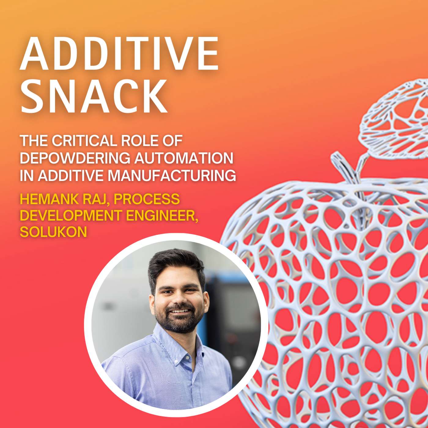 The Critical Role of Depowdering Automation in Additive Manufacturing