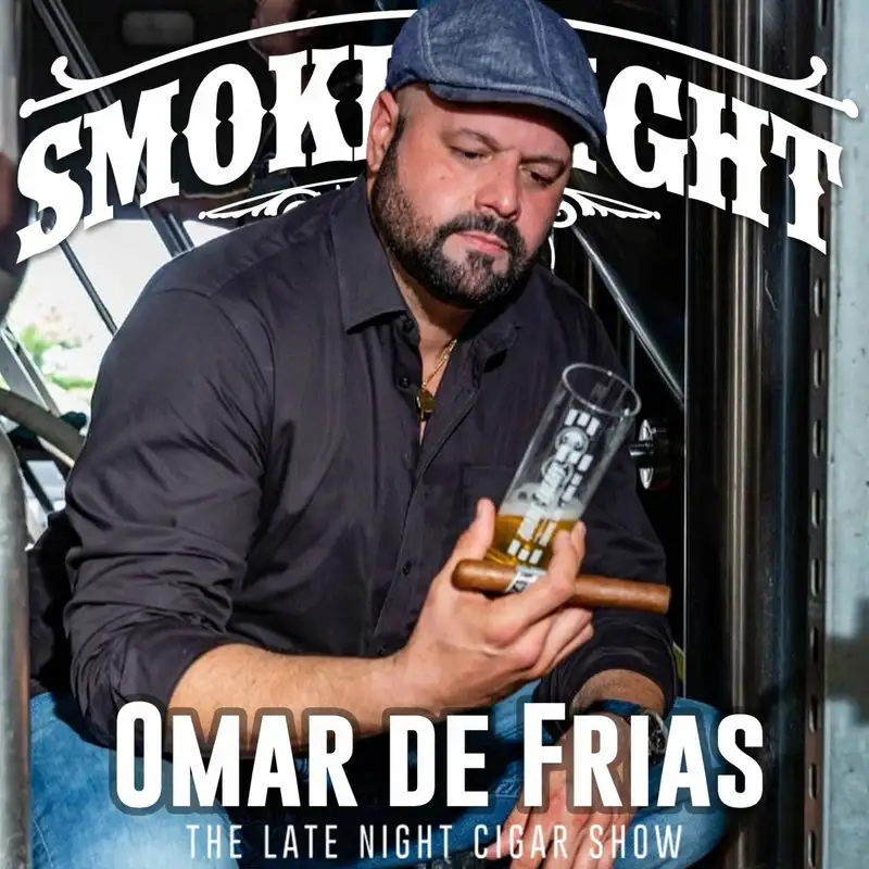 Smoke Night LIVE – Fratello’s Omar de Frias
