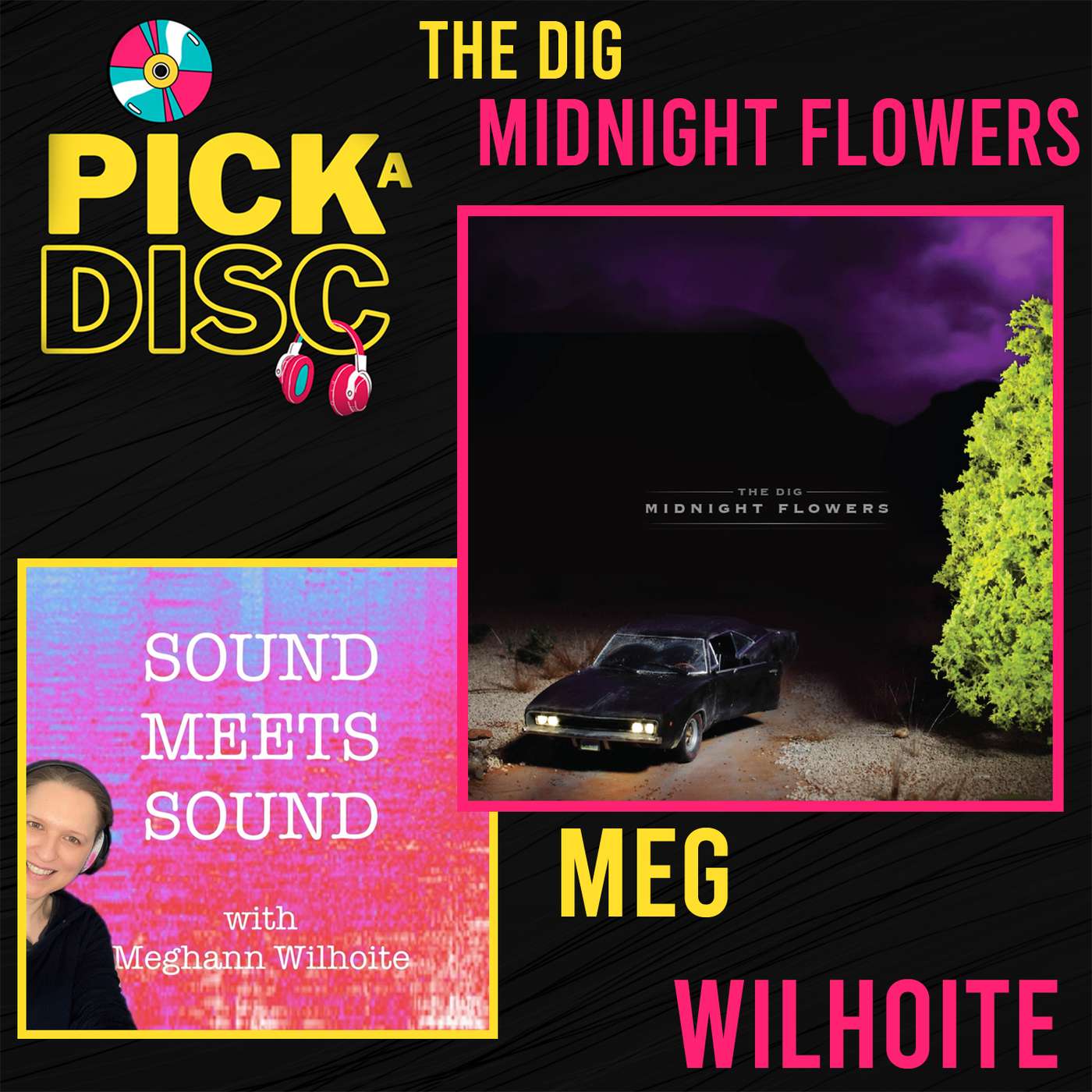 Midnight Flowers: The Dig with Meg Wilhoite Midnight Flowers: The Dig with Meg Wilhoite