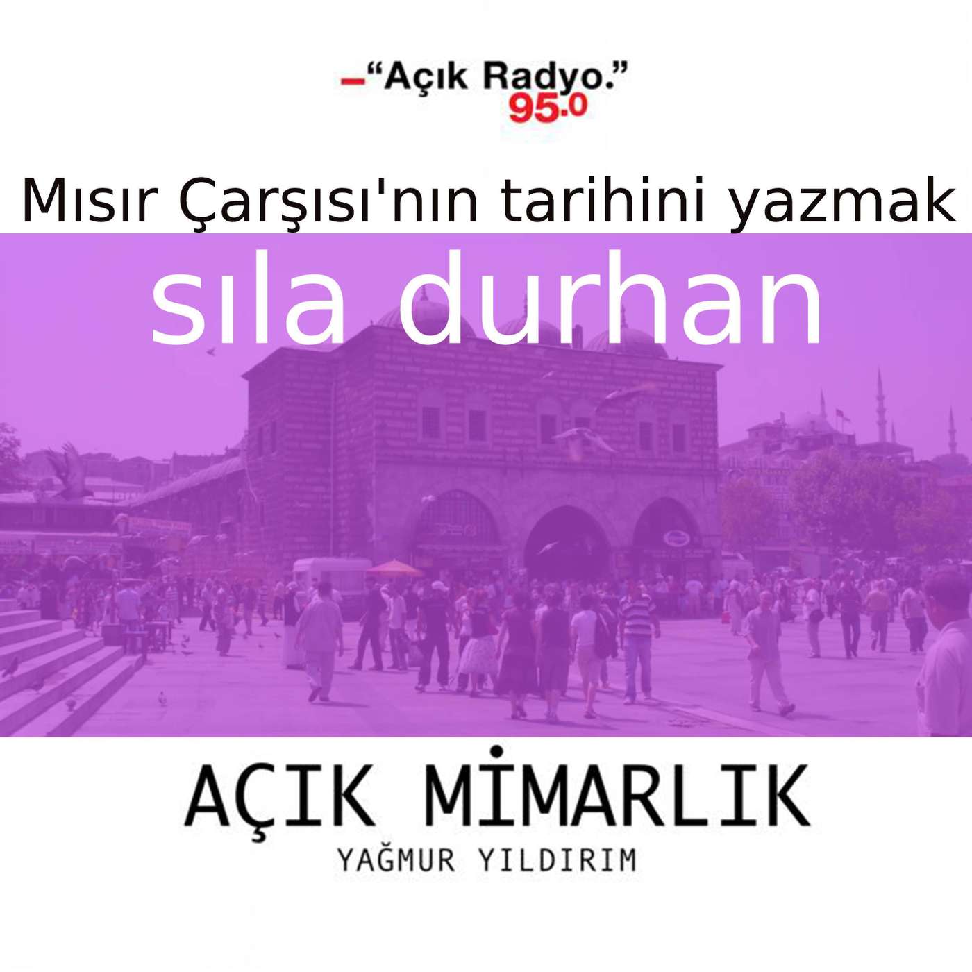Mısır Çarşısı'nın tarihini yazmak