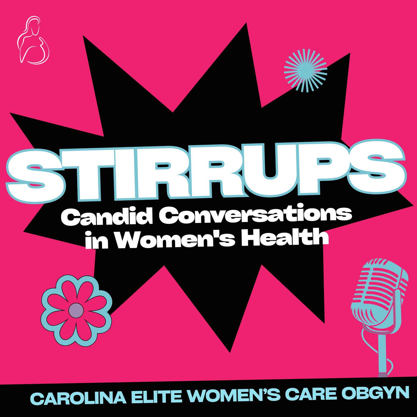 STIRRUPS: Candid Conversations In Women's Health