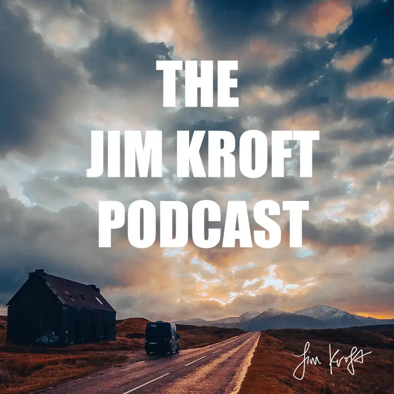 The Creative Life — with Jim Kroft