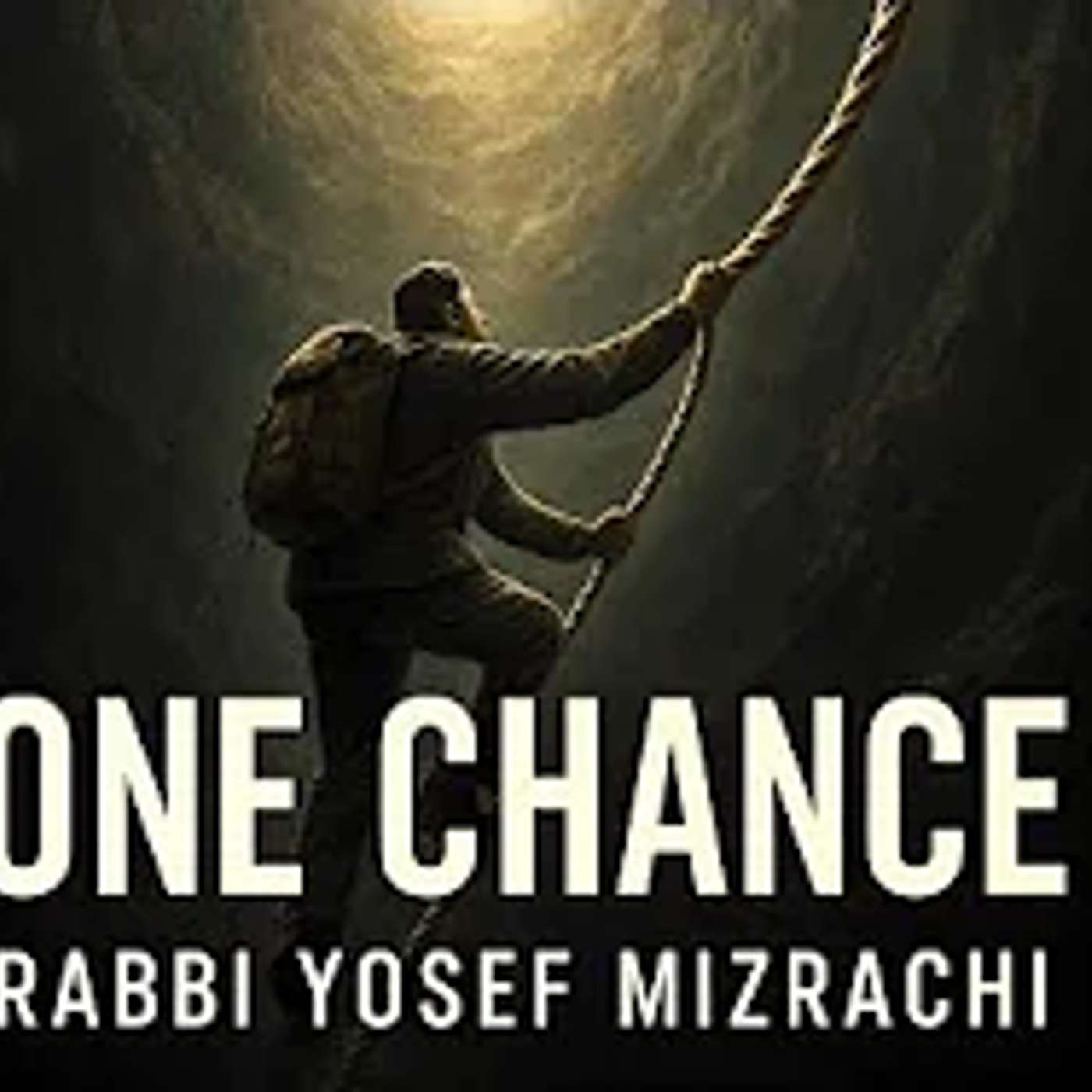 One Chance: Walking Away from Hashem. Leaving the Jewish Path and Faith. Can I Return?