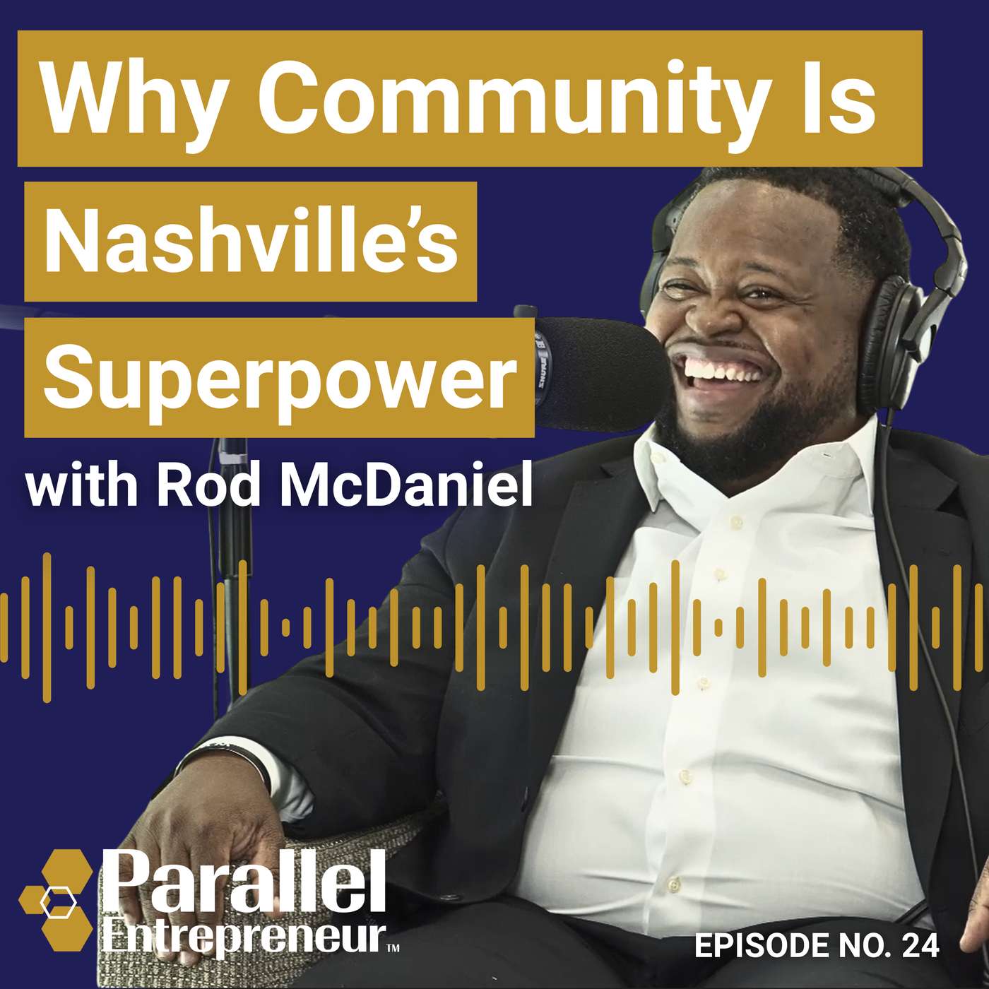 Why Community Is Nashville’s Superpower — A Conversation with S3 CEO Rod McDaniel