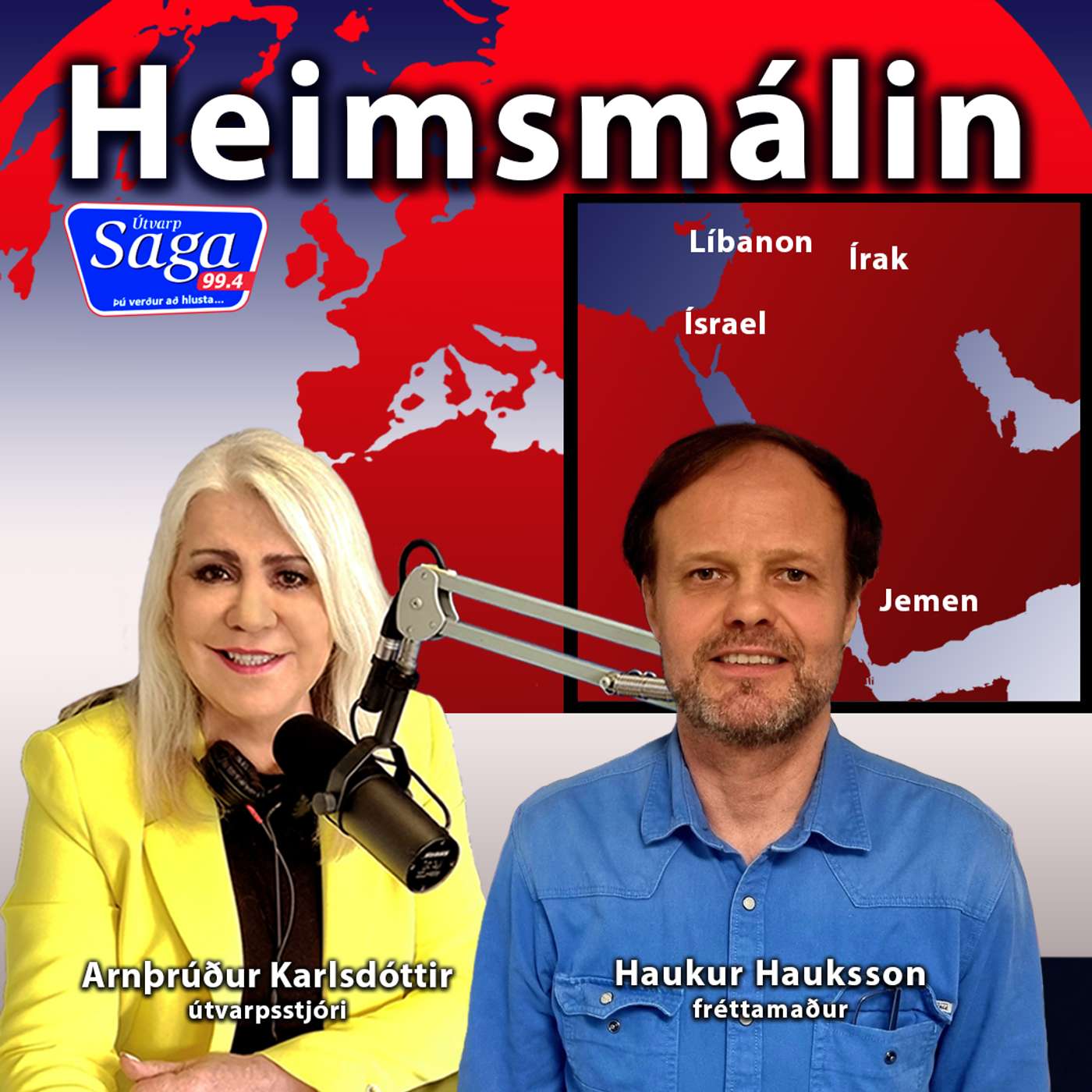 Arnþrúður Karlsdóttir ræðir við Hauk Hauksson fréttamann í Moskvu episode artwork