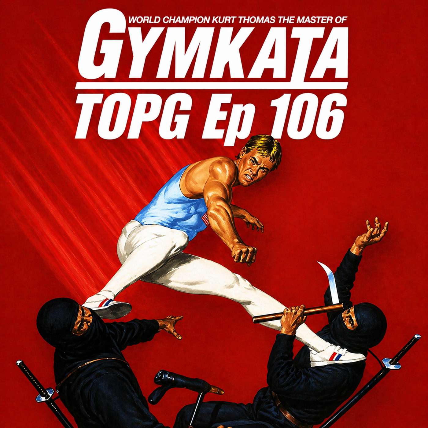 TOPG Ep 106: Gymkata episode artwork