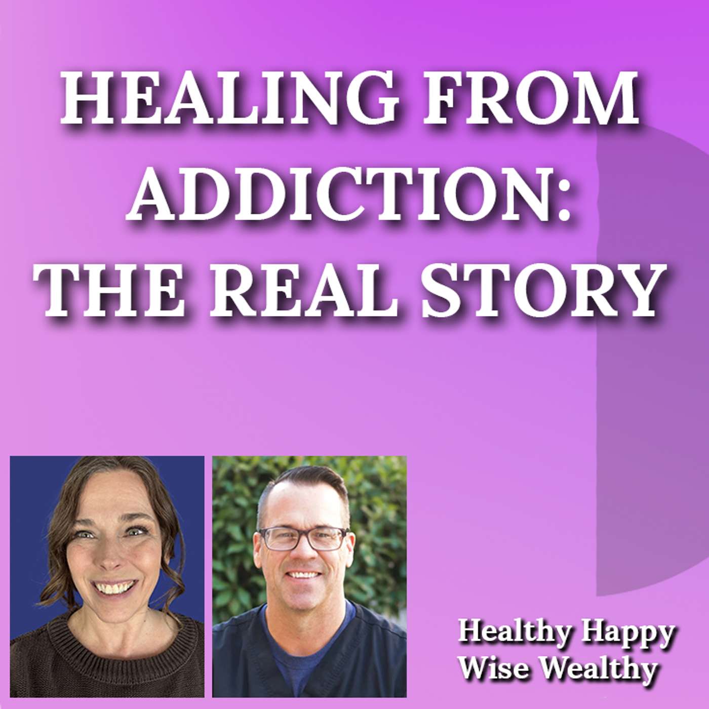 Healthy Happy Wise Wealthy