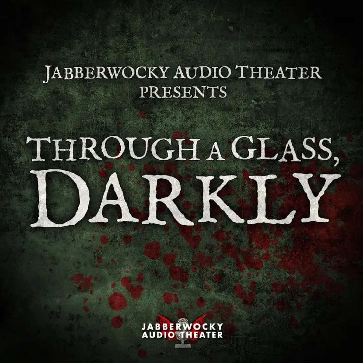 Through a Glass, Darkly - Ep 9 episode artwork