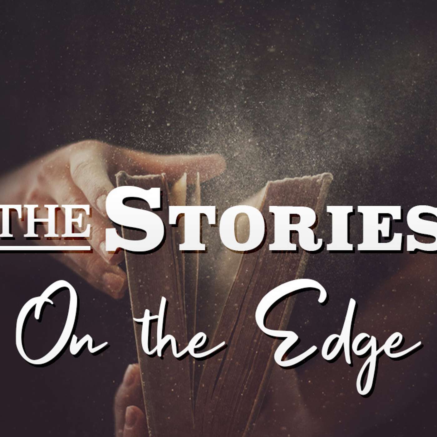 The Stories: On The Edge - Todd Blanton episode artwork