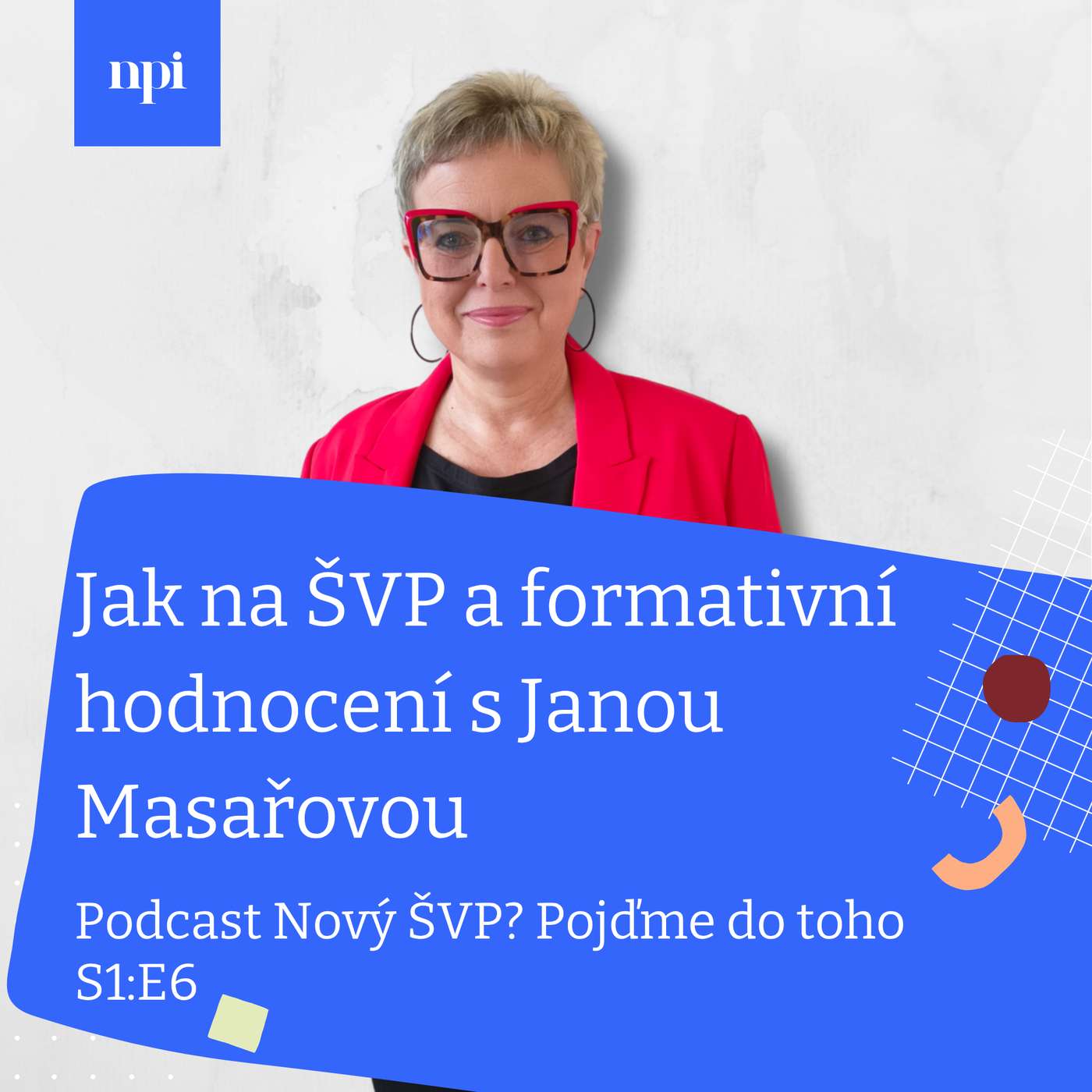 Jak na ŠVP a formativní hodnocení s Janou Masařovou episode artwork