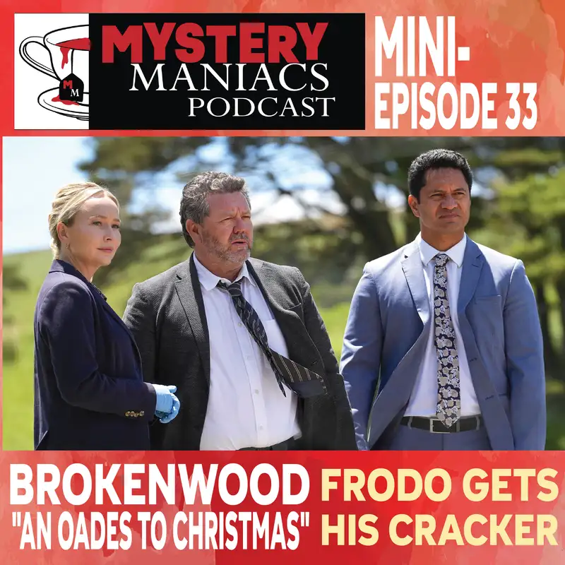 Frodo Gets His Cracker | Brokenwood | "An Oades to Christmas" | Mystery Maniacs Mini-episode 33