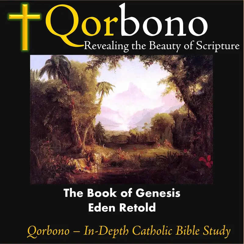 Gen 11: Chapter 2, vv 1-14