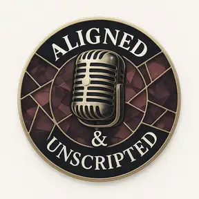 Aligned & Unscripted