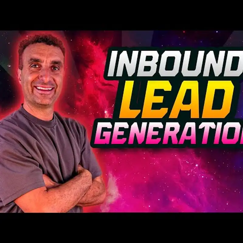 A Deep Dive into Inbound Lead Generation