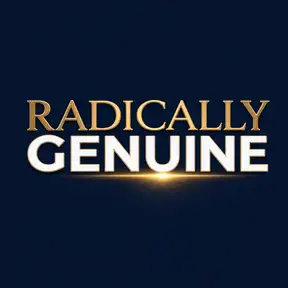 Radically Genuine Podcast