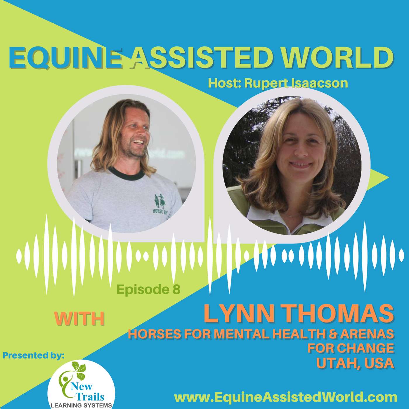 Equine Assisted World with Rupert Isaacson