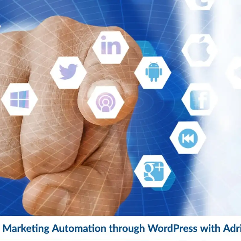 Building Better Marketing Automation through WordPress with Adrian Tobey