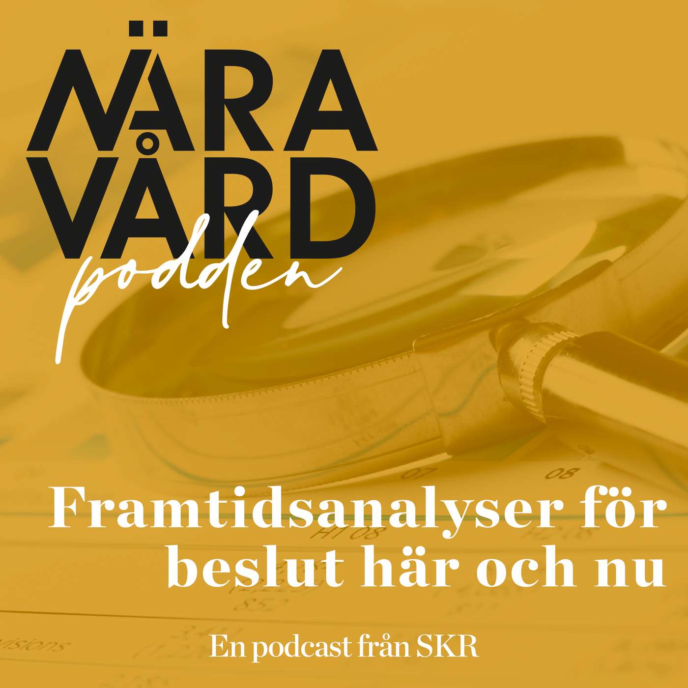 Framtidsanalyser för beslut här och nu