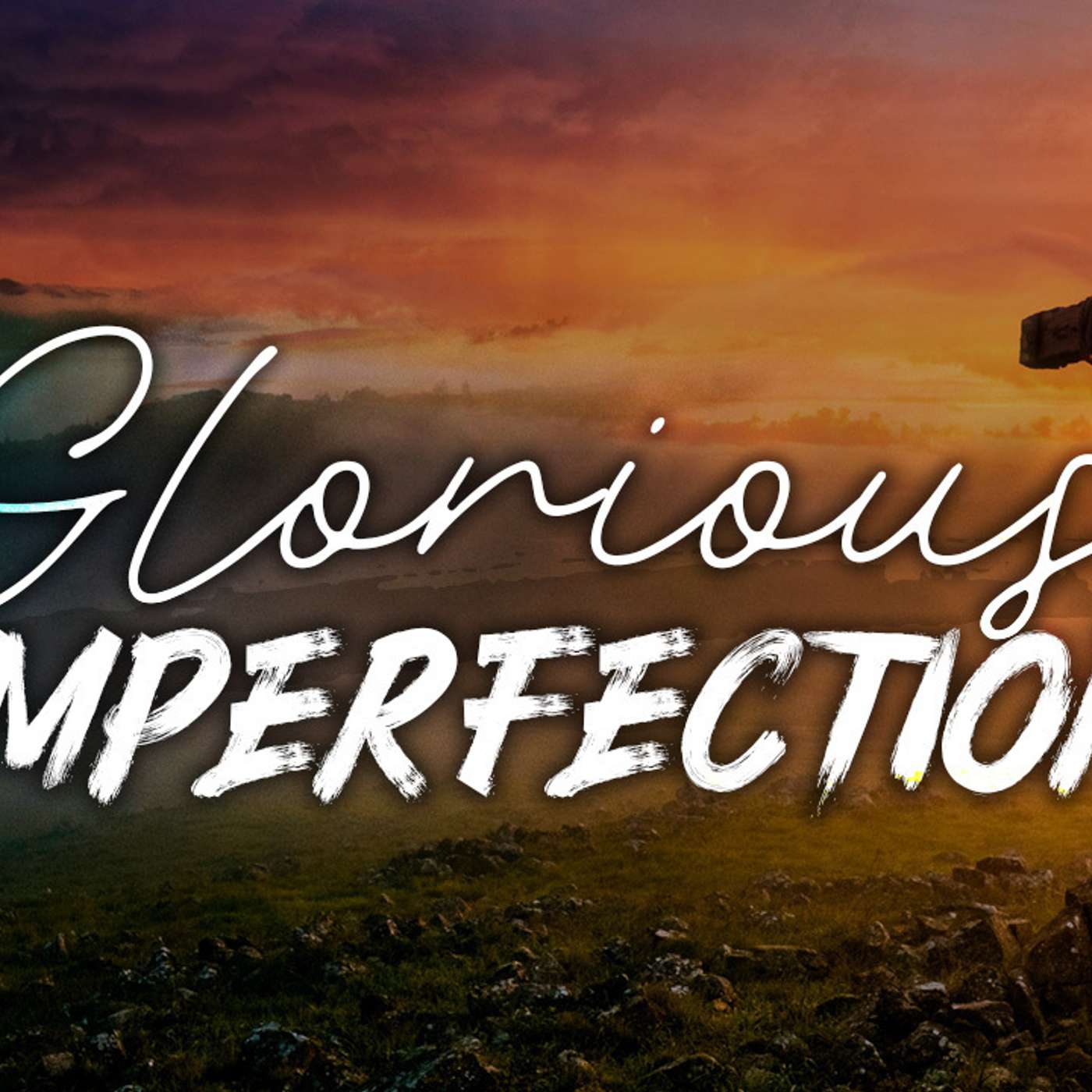 Glorious Imperfection - Todd Blanton episode artwork