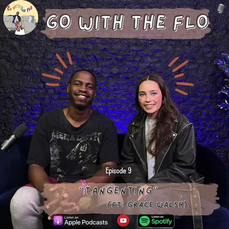 #9 - Tangenting w/ Grace Walsh