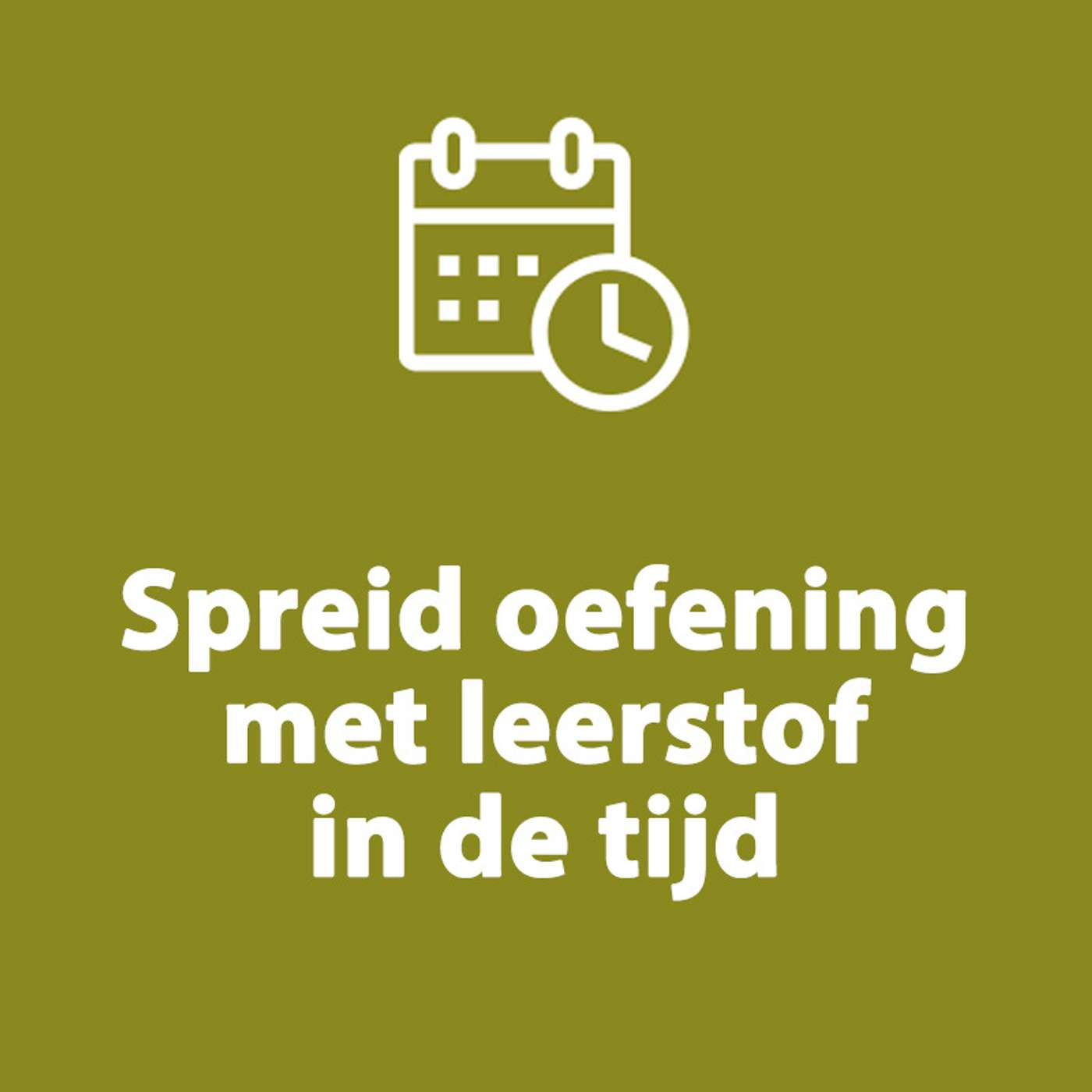 S1 | #9 - Spreid oefening met leerstof in de tijd