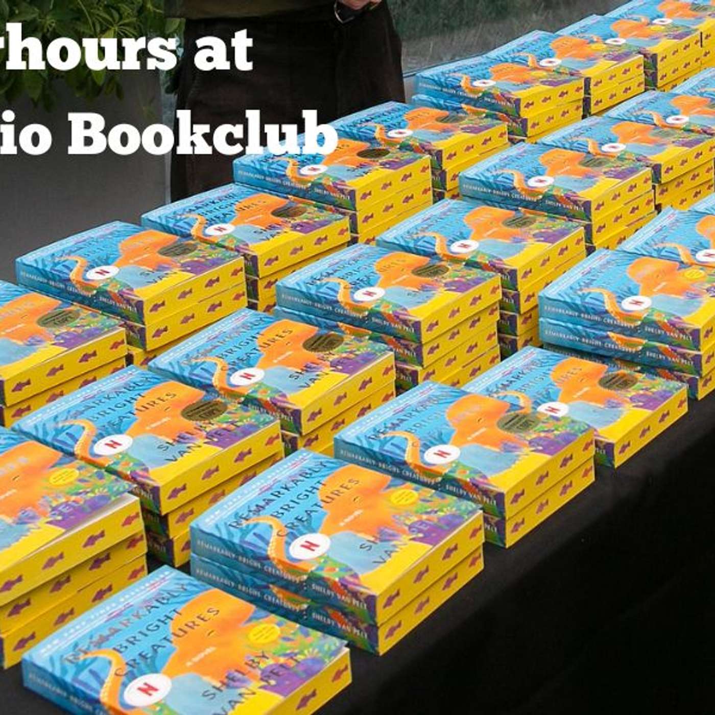 Afterhours at the Radio Bookclub: Shelby Van Pelt Afterhours at the Radio Bookclub: Shelby Van Pelt