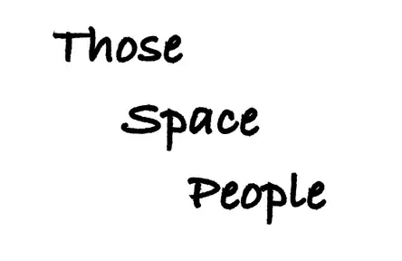 Those Space People
