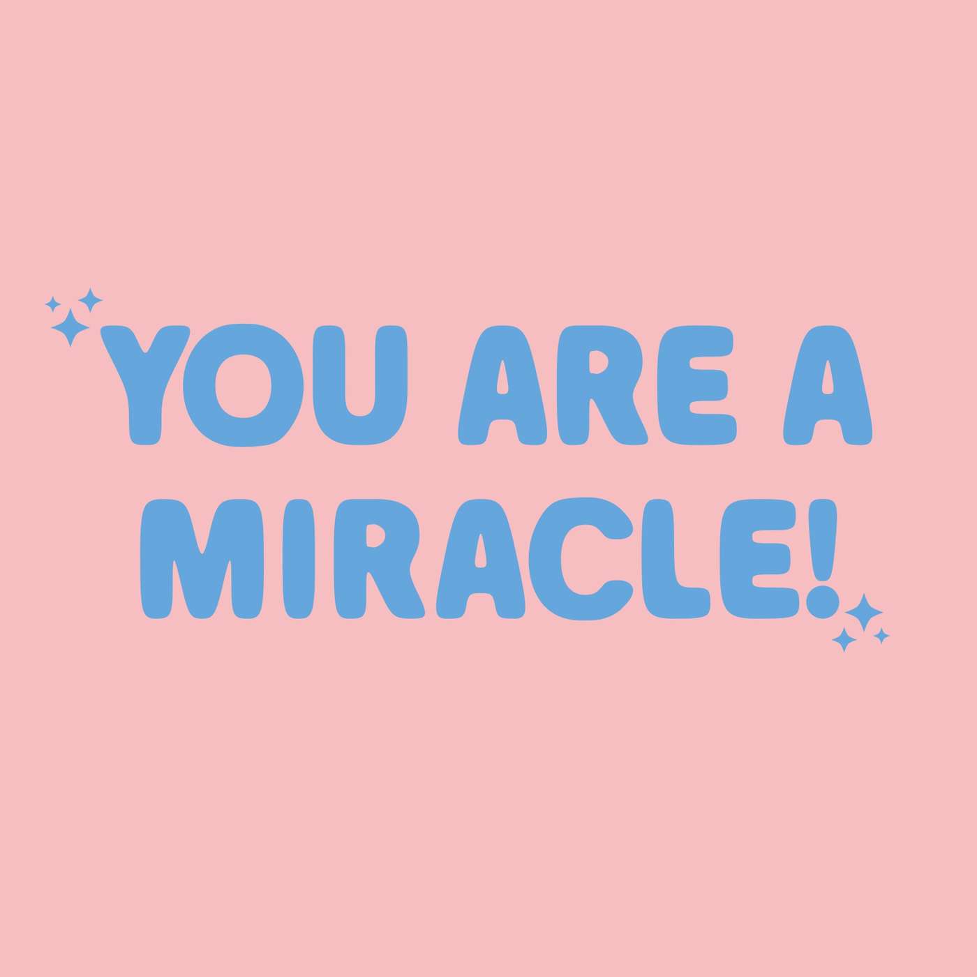 You Are a Miracle! (Benj Lyon) episode artwork