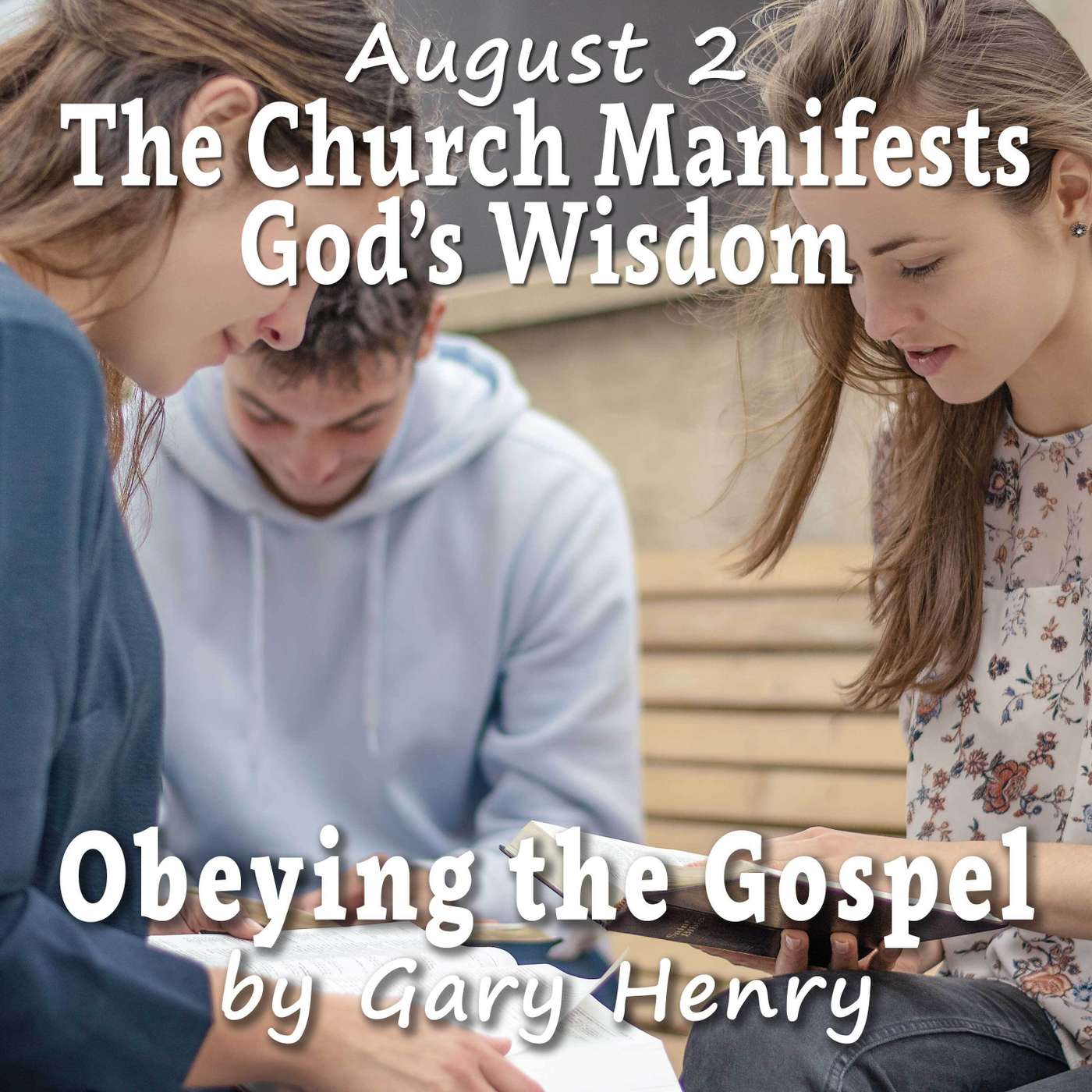 The Church Manifests God’s Wisdom (August 2) episode artwork