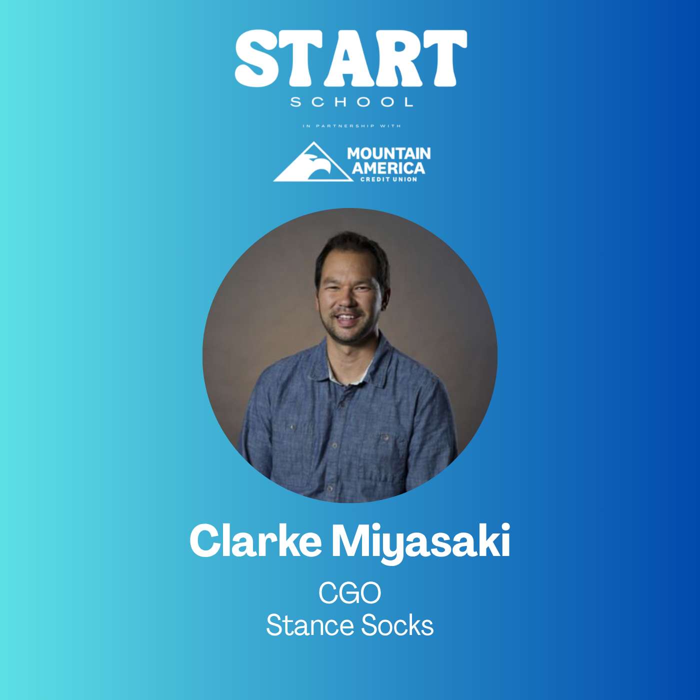 Start School Session: Stance Socks Chief Growth Officer Clarke Miyasaki