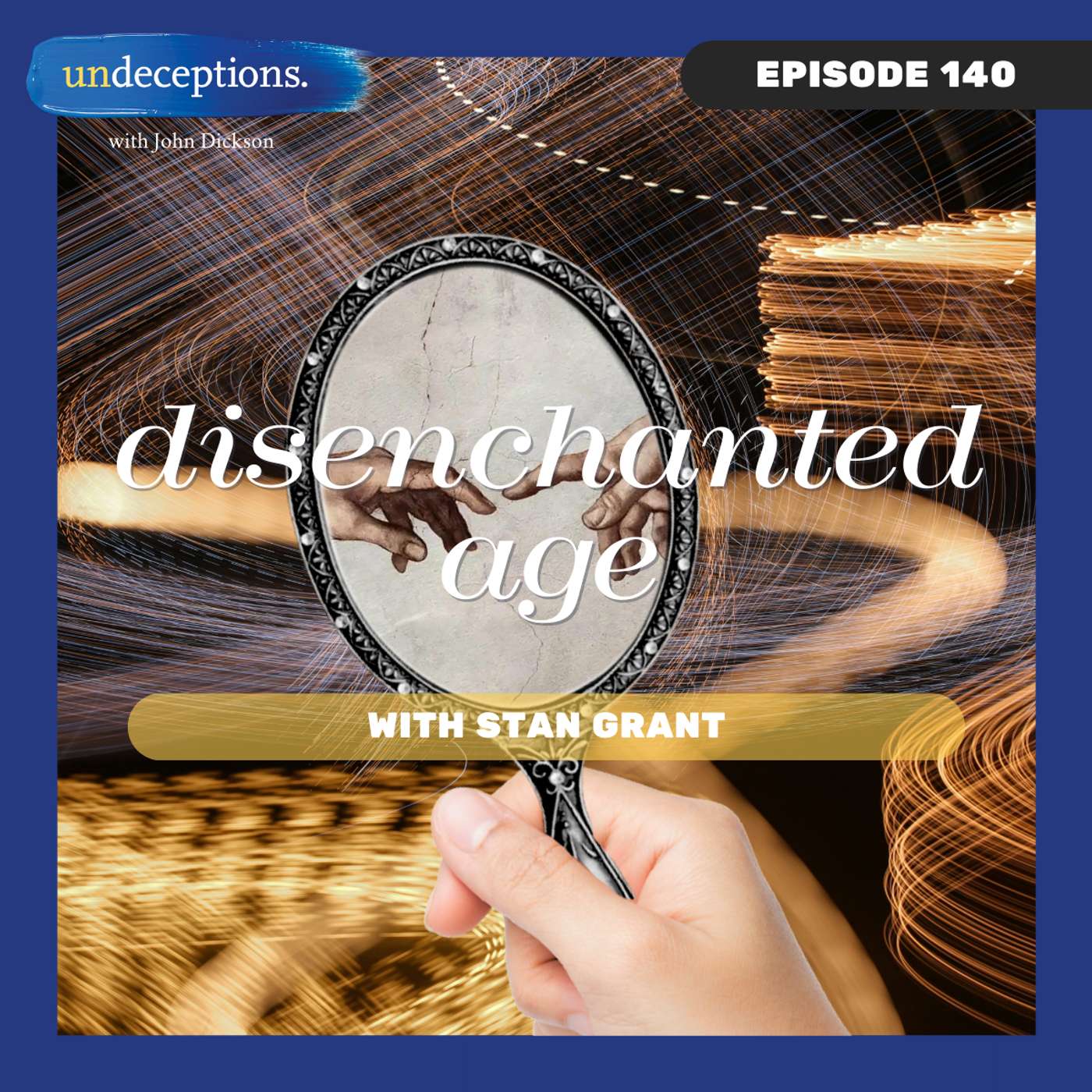 140. Disenchanted Age