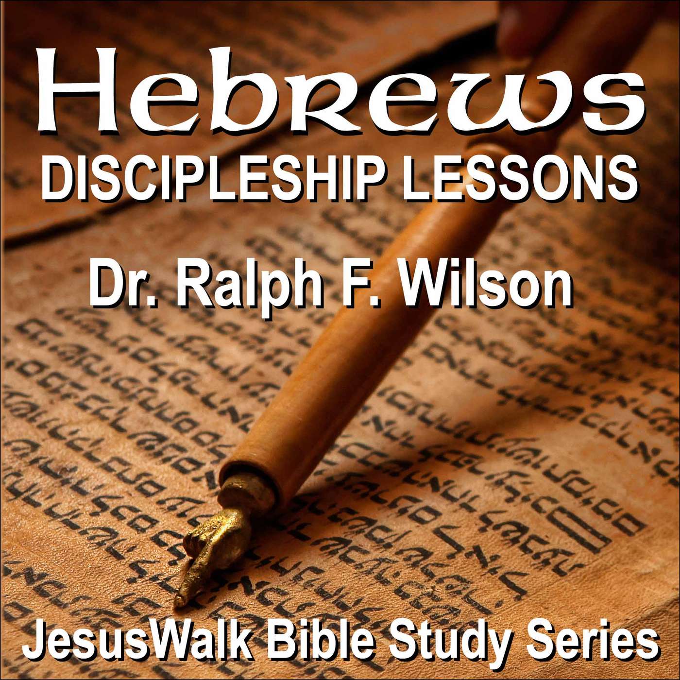 Hebrews: Discipleship Lessons podcast artwork