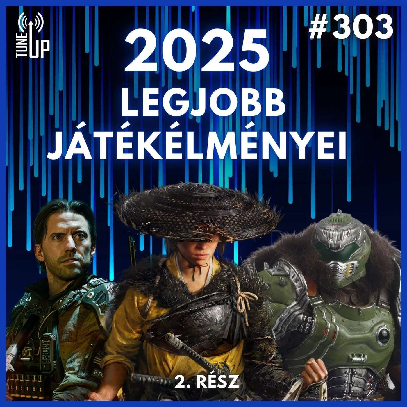 303. adás: 2025 legjobb játékélményei vol. 2 (vendég: Blacksheep, Gergő)