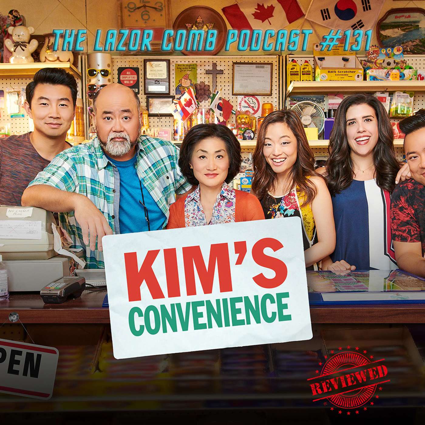 Kim's Convenience | The Lazor Comb Podcast #131
