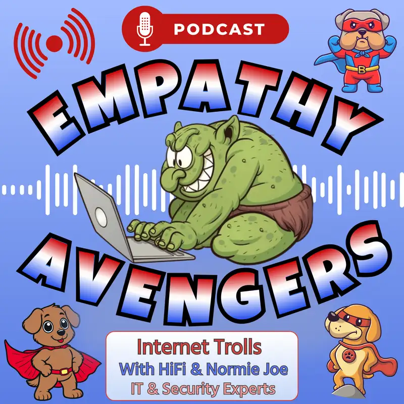 EA#4: Internet Trolls with HiFi and NormieJoe