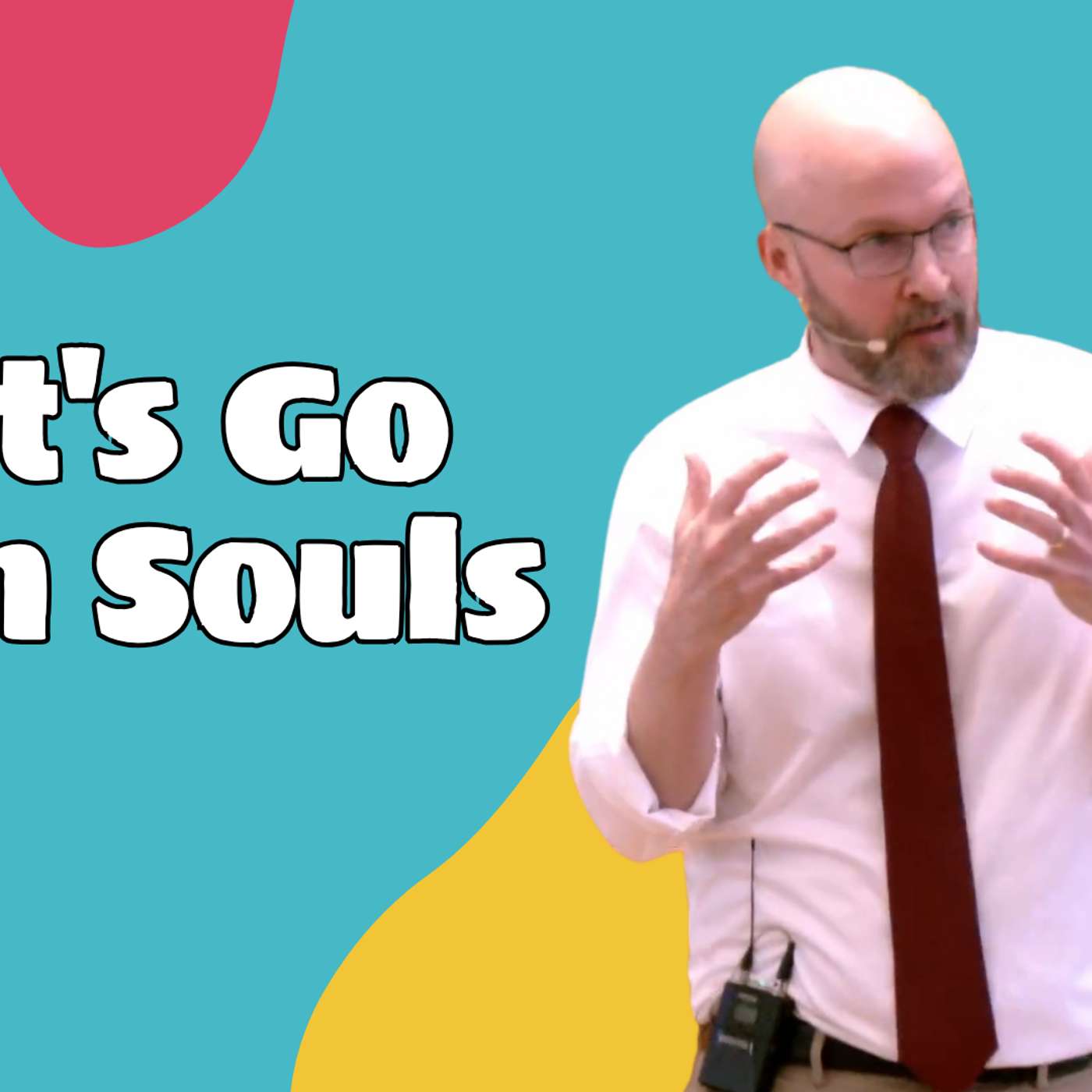 Let's Go Win Souls (Let’s Go 3 - Pastor Bill) Let's Go Win Souls (Let’s Go 3 - Pastor Bill)