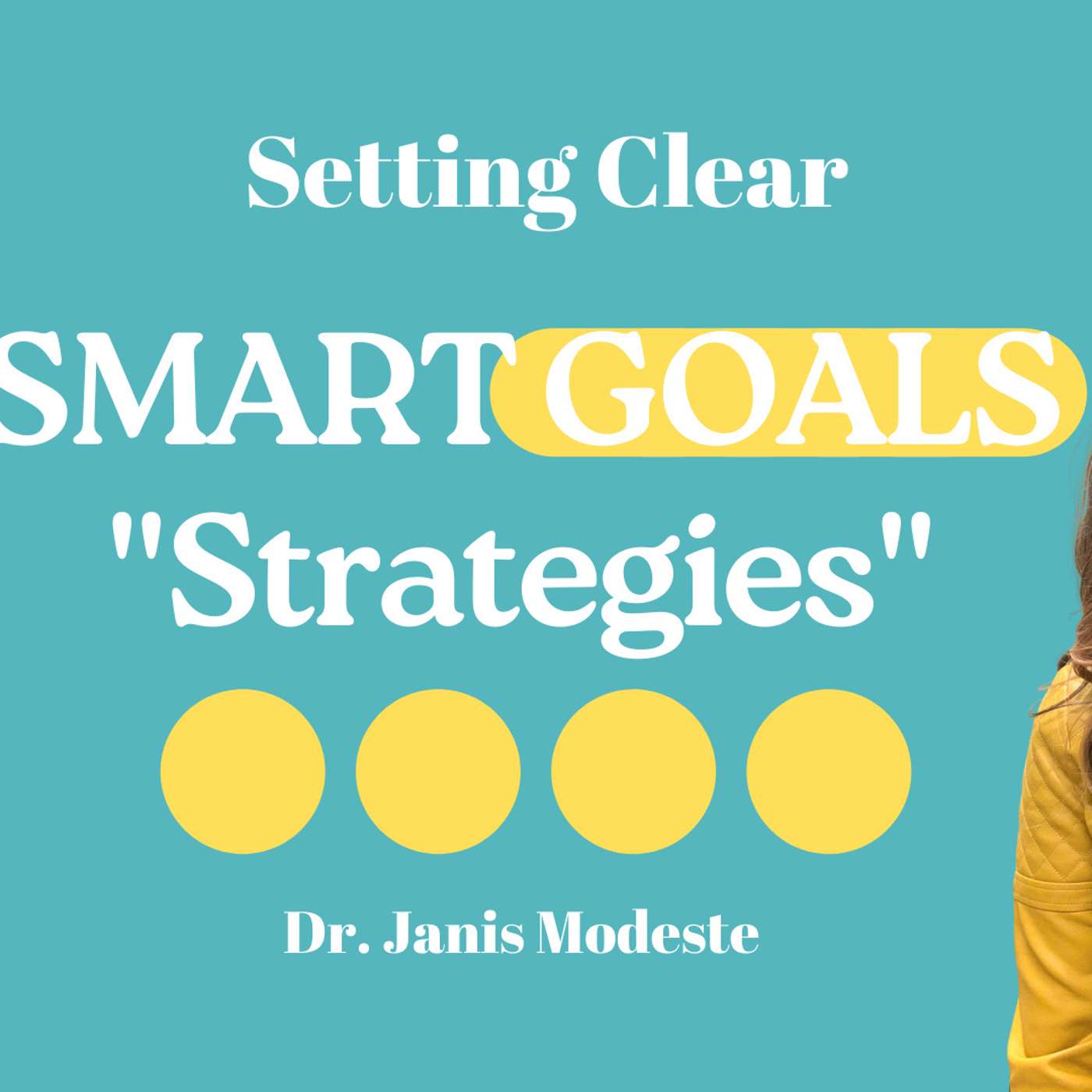 Strategies For Setting Smart Goals episode artwork