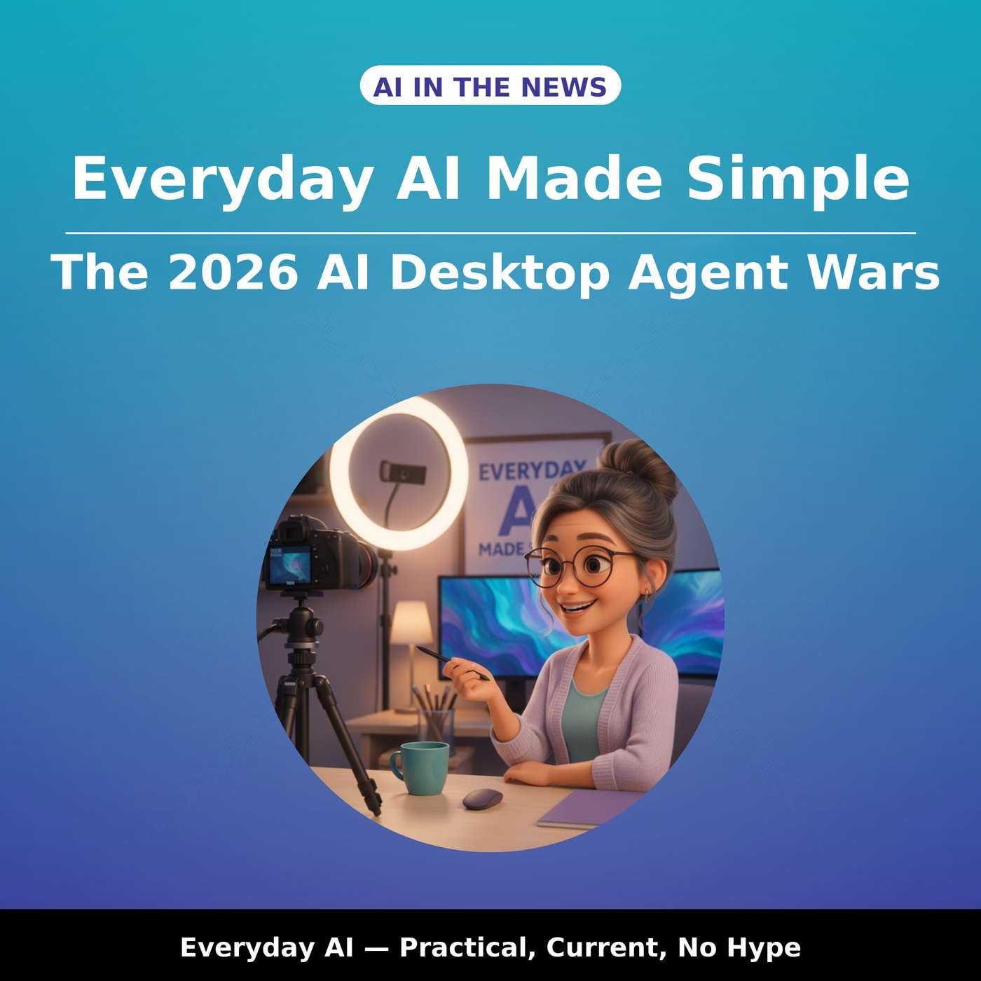 The 2026 AI Desktop Agent Wars