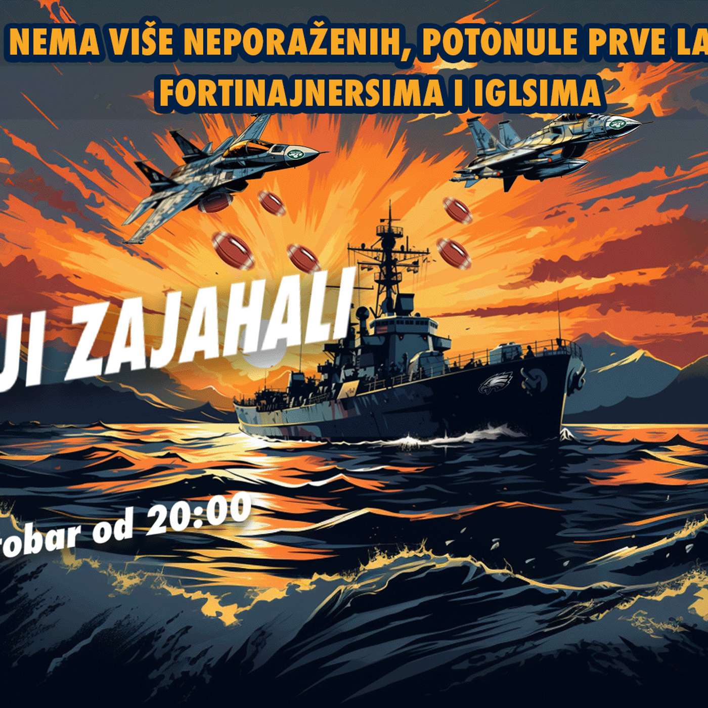 99 jardi No.156 | KAUBOJI ZAJAHALI MUNJE | POTONULE PRVE LAÐE FORTINAJNERSIMA I IGLSIMA | episode artwork