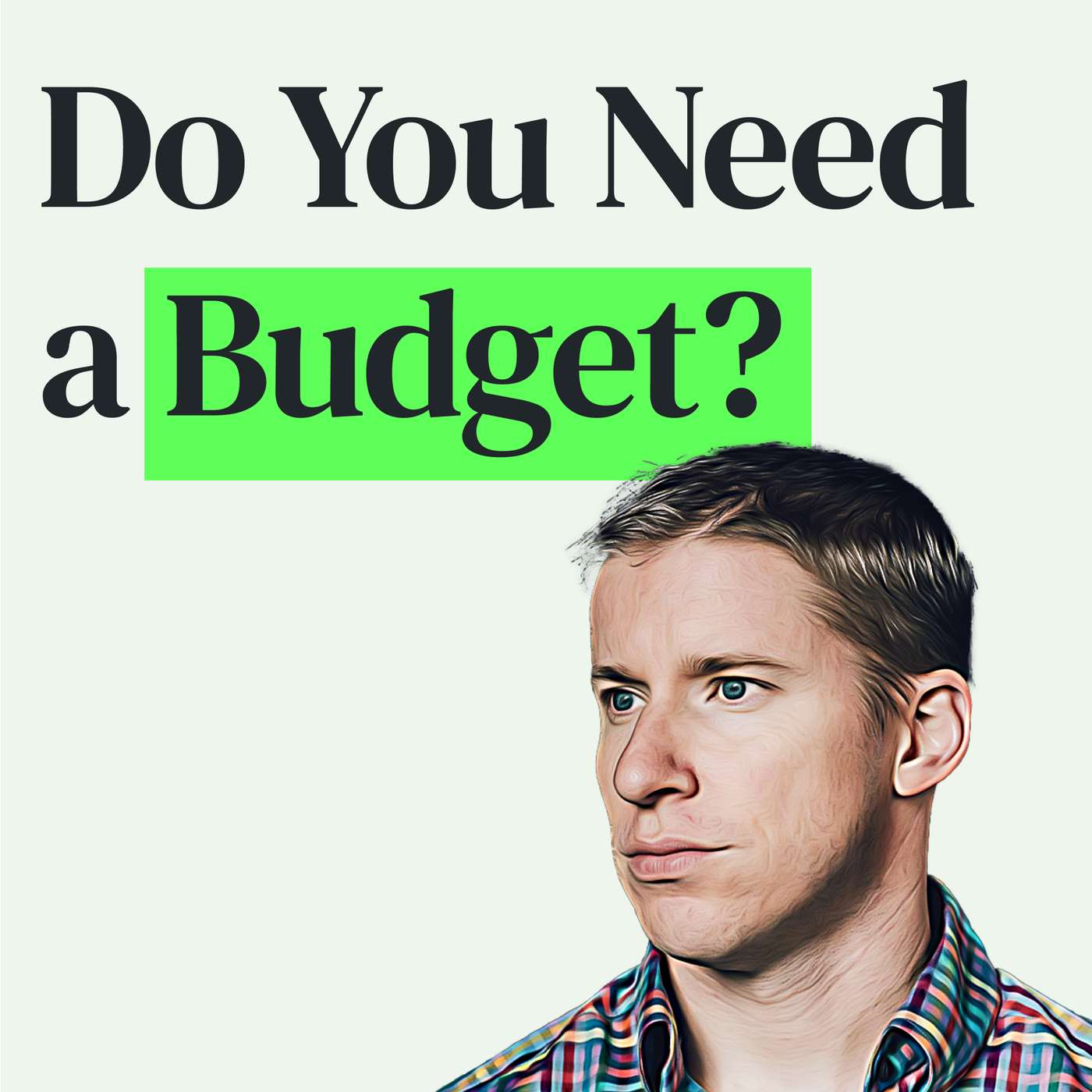 Do You Really Need a Budget with Jesse Mecham episode artwork