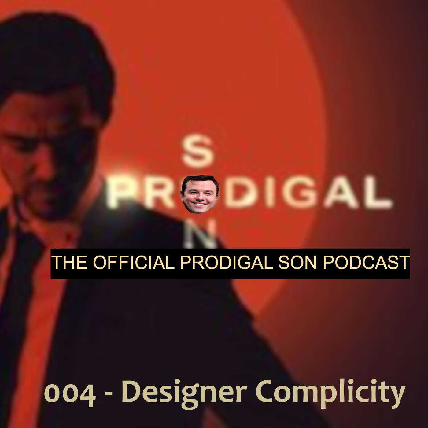 Episode 004 - Designer Complicity episode artwork