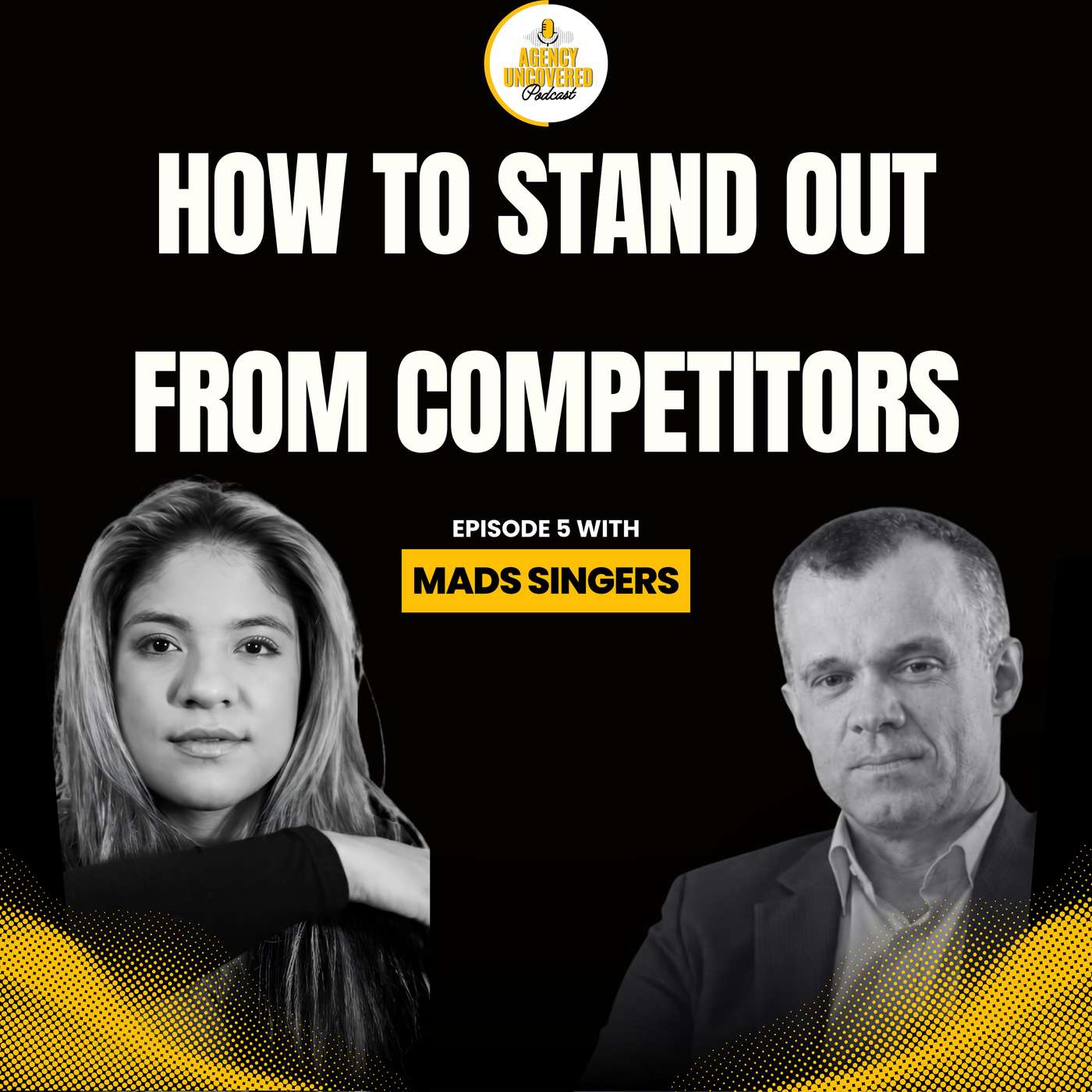 How Do You Get Your Agency to Stand Out from Competitors?