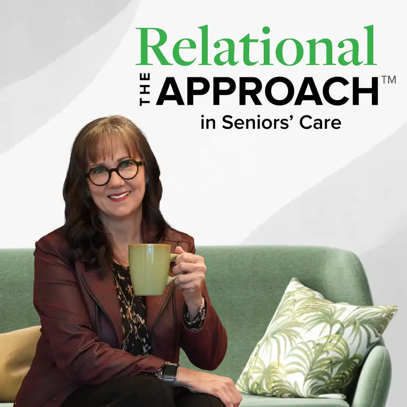 The Relational Approach: In Seniors' Care