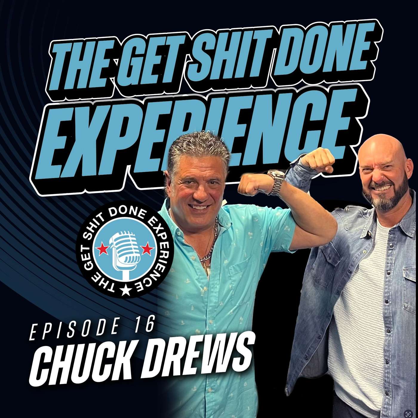 The Get Shit Done Experience