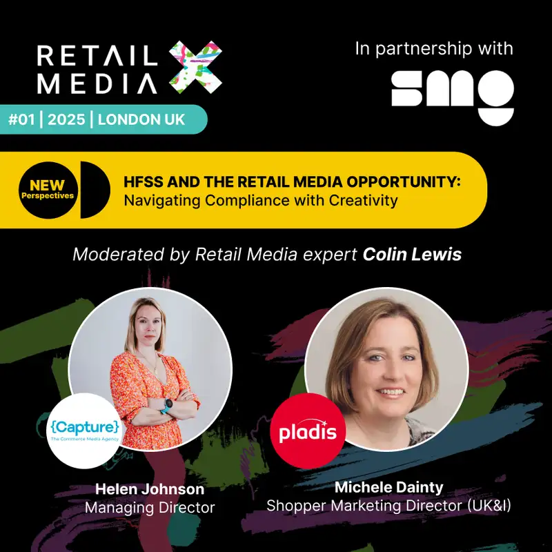 HFSS and the retail media opportunity: navigating compliance with creativity with Pladis