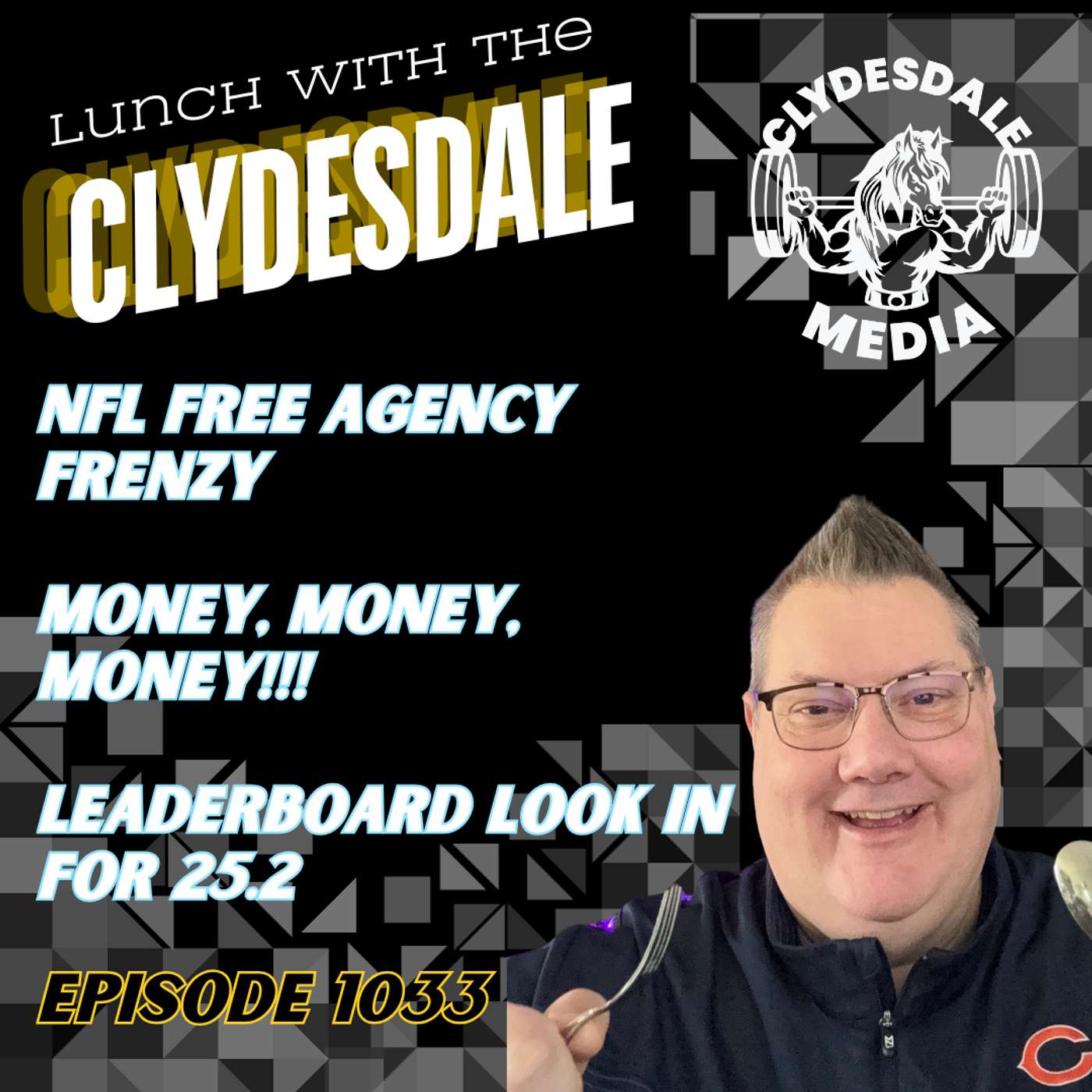 Lunch with the Clydesdale - NFL is King of Sports! CrossFit is at a Cross Roads episode artwork