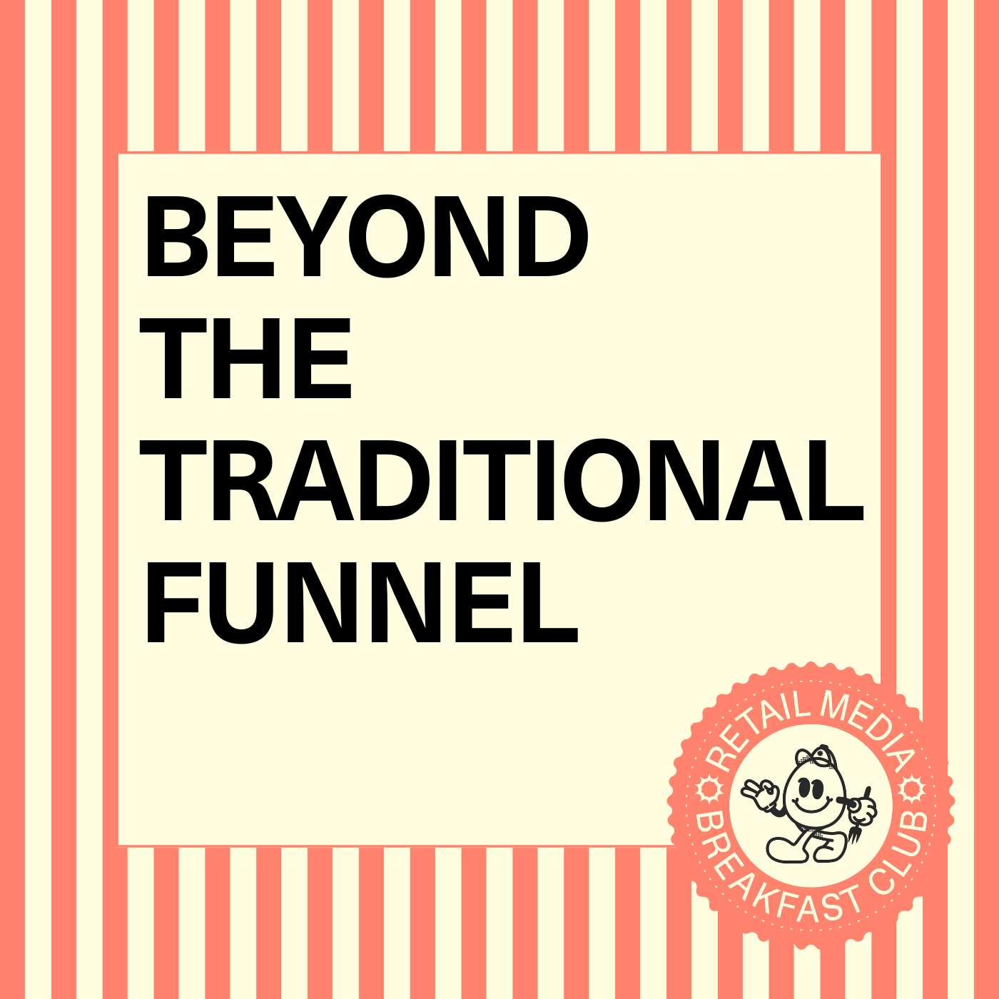 Panel: The death of the marketing funnel